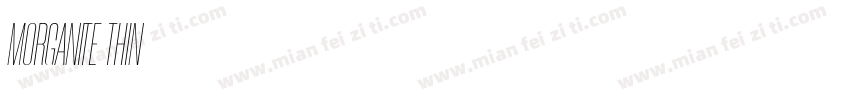 MORGANITE THIN字体转换